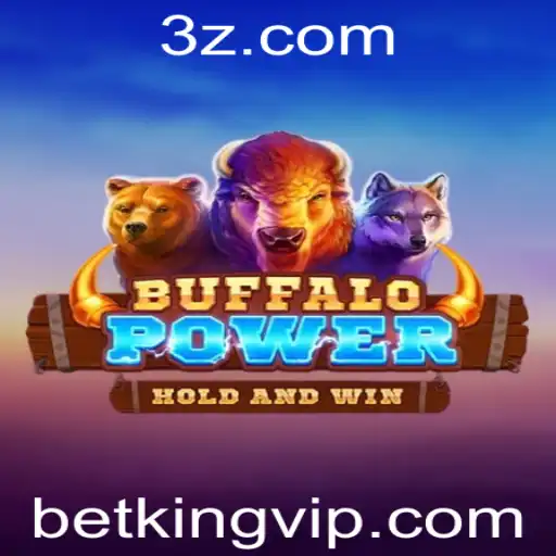 Descubra o Fascinante Mundo de BuffaloPower no Betking