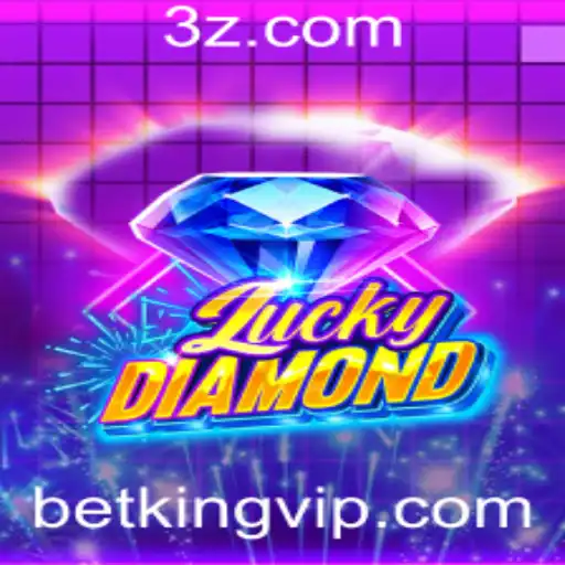 Descubra o Fascinante Mundo de LuckyDiamond com Betking