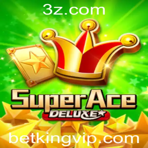 Descubra o Fascinante Mundo de SuperAceDeluxe e a Nova Parceria com Betking